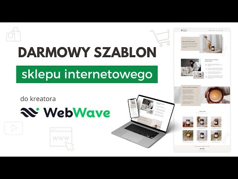 Stwórz sklep online w 30 minut! Darmowy szablon krok po kroku