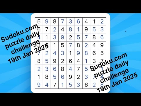Sudoku.com daily challenge 19th Jan 2025 #sudoku #live #solvewithme
