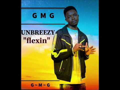 Unbreezy_flexin(official audio)