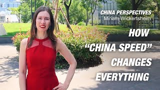 China Speed: The Secret of China's Success