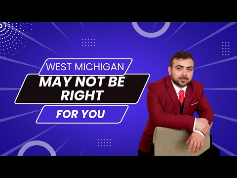 You Won't Believe why You Shouldn't Move to West Michigan!