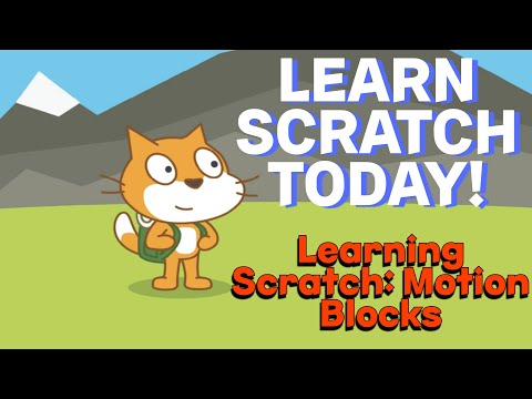 Learning Scratch - Episode One: Motion (Scratch Tutorial)