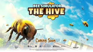 BEE SIMULATOR: The Hive - Announcement Trailer | Coming soon to PC, PS5 & PS4,  Xbox X|S, Switch