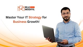 How to Build a Powerful IT Strategy for Your Business Success in 2025