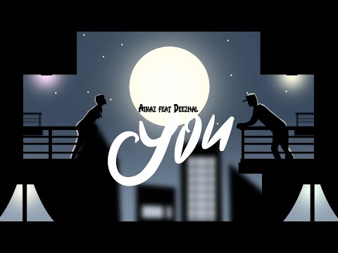 Ainaz - YOU (feat. Deezhal) [Official Lyric Video]