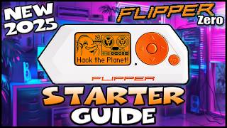 Master the Flipper Zero: 2025 Ultimate Beginner’s Guide!!!