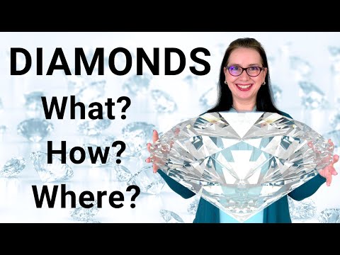 What are diamonds made of? How are diamonds formed naturally? Where do diamonds come from?