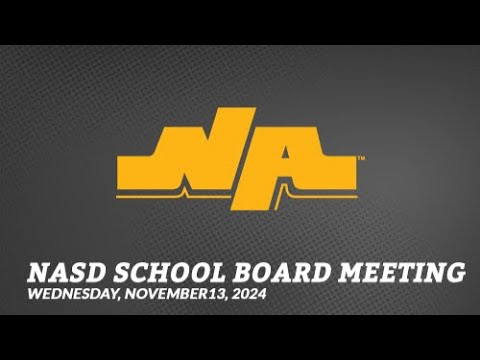 NASD Work Session—Wednesday, November 13, 2024