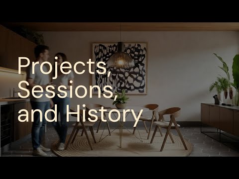 Projects, sessions, and history in MyArchitectAI
