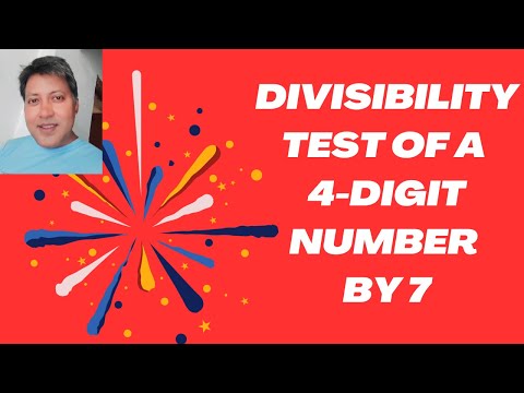 Divisibility Test Of A 4-Digit Number By 7 / Divisibility Test By 7