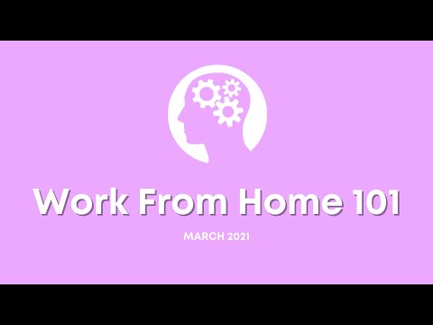Work From Home 101