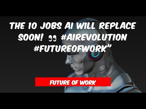 The 10 Jobs AI Will Replace Soon! 👀 #AIRevolution #FutureOfWork"