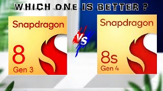 Snapdragon 8 Gen 3 vs Snapdragon 8s Gen 4