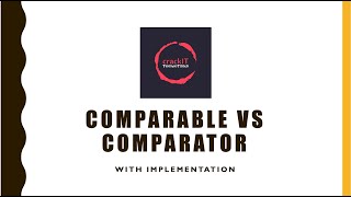 Java - Comparable vs Comparator Interfaces