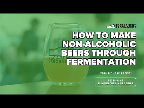 How To Make Non-Alcoholic Beers Through Fermentation | Summer Webinar Series #5