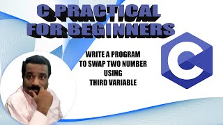 HOW TO SWAP TWO NUMBER USING THIRD VARIABLE | C Example | Tamil Software