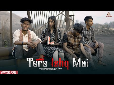 Tere Ishq Mai Sufi Ban Gaye | Official Song | Dhanbad Chapter 1. | UVR film | pawan sneha misti |