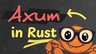 Creating an Axum Web Server in Rust is easy!