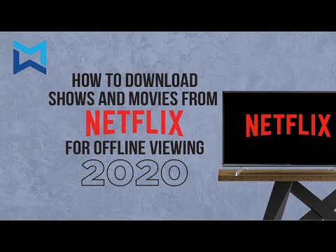 How to download shows and movies from Netflix for offline viewing for beginners! (2020)