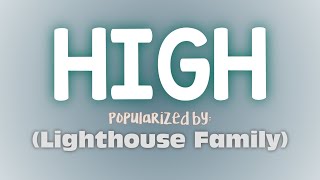 High - Lighthouse Family | Lyrics
