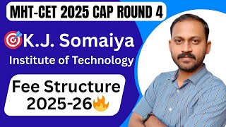 K J Somaiya Institute of Technology Fee Structure 2025-26| Complete Details for Engineering Students