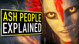 The Ash People From Avatar Explained