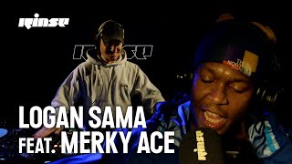Logan Sama feat. Merky ACE | Rinse FM