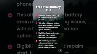 Google Offers Free Pixel 6a Battery Fix!