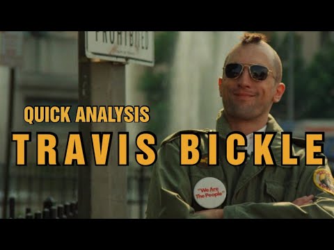 Travis Bickle | Quick Analysis | Taxi Driver