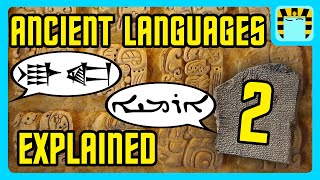 MORE Ancient Languages Explained