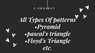 All types of patterns || #cprojects || #programmingprojects