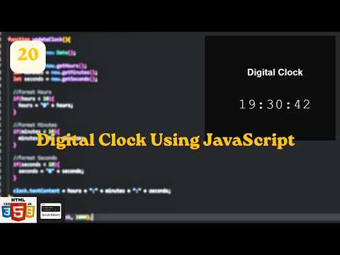 Building a Digital Clock Using JavaScript | Exploring JavaScript Day 20 | @ScratchStart00