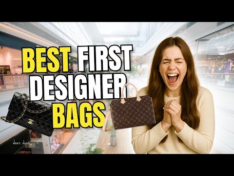 First Designer Bag? These 5 Classics Are WORTH Your Money (No Regrets!)