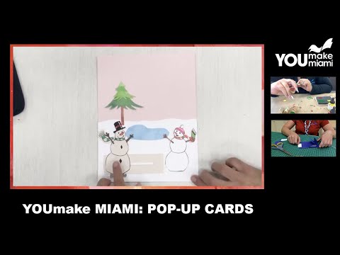 YOUmake Miami Presents: Holiday Pop-up Cards