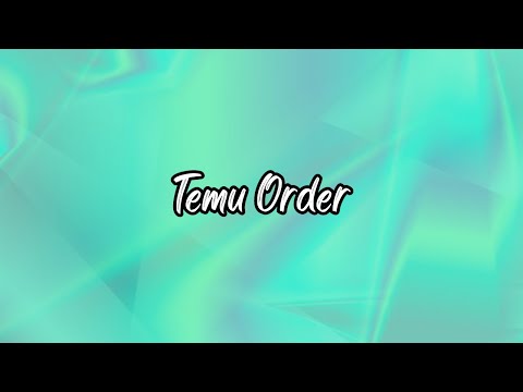 Temu Order