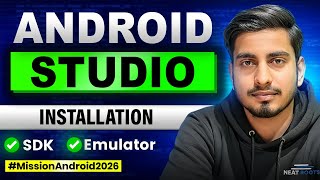 How to Install Android Studio on Windows | Mission Android 2026