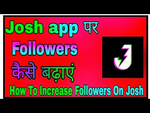 How To Increase Followers On Josh App#shorts