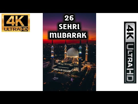 Ramzan Ki 26vi Sehri Mubarak | 26 Sehri Status | 26th Sehri roza | Alvida Ramzan | 26th Roza Mubarak