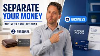 Why You Need a SEPARATE Bank Account For Your Business
