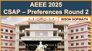 AEEE 2025 CSAP - Round 2 Choice Filling Options