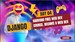 Day 04 |Mastering Web Development for FREE! Unleash Your Potential with Harvard's Django Course 🚀"