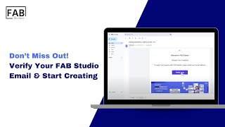 🎯 Don’t Miss Out—Verify Your FAB Studio Email & Start Creating