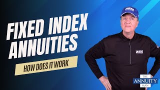 Fixed Index Annuities: Your Guide to Understanding