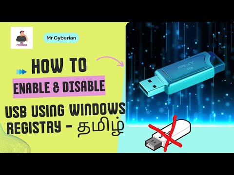 How To Enable & Disable USB (Pen drive) Using Windows Registry - தமிழ் || Mr Cyberian