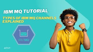 IBM MQ Channels Explained with Examples | Mainframe MQ Tutorial