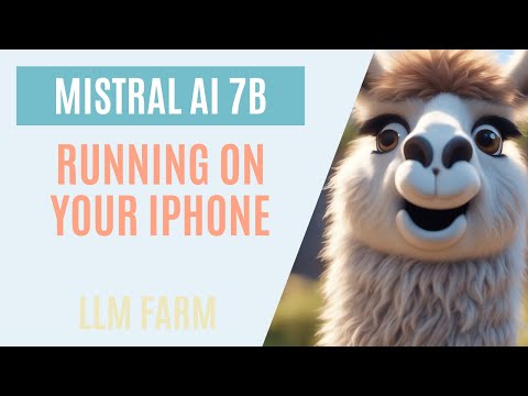 How to Setup LLM Models on your iPhone -  Mistral 7B Supported