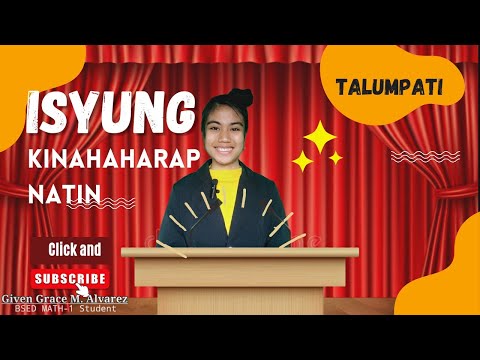 TALUMPATI // Huwag Maging Negatibo Sa Buhay | ni Bb. Given Grace Alvarez