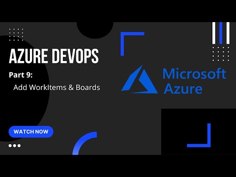 Part 9: Add work items in the Sprint | Azure DevOps Tutorial
