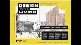 IAAC's 8th Advanced Architecture Contest: Design For Living