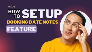 How to set up restaurant booking date notes?